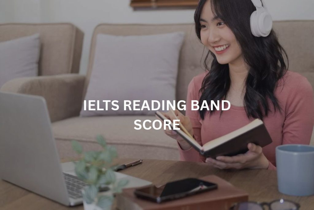 IELTS Reading band score