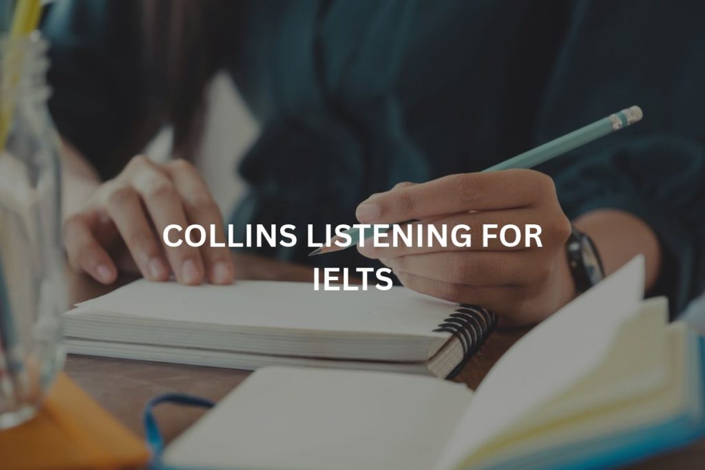 Collins Listening for IELTS: Review and Study Guide