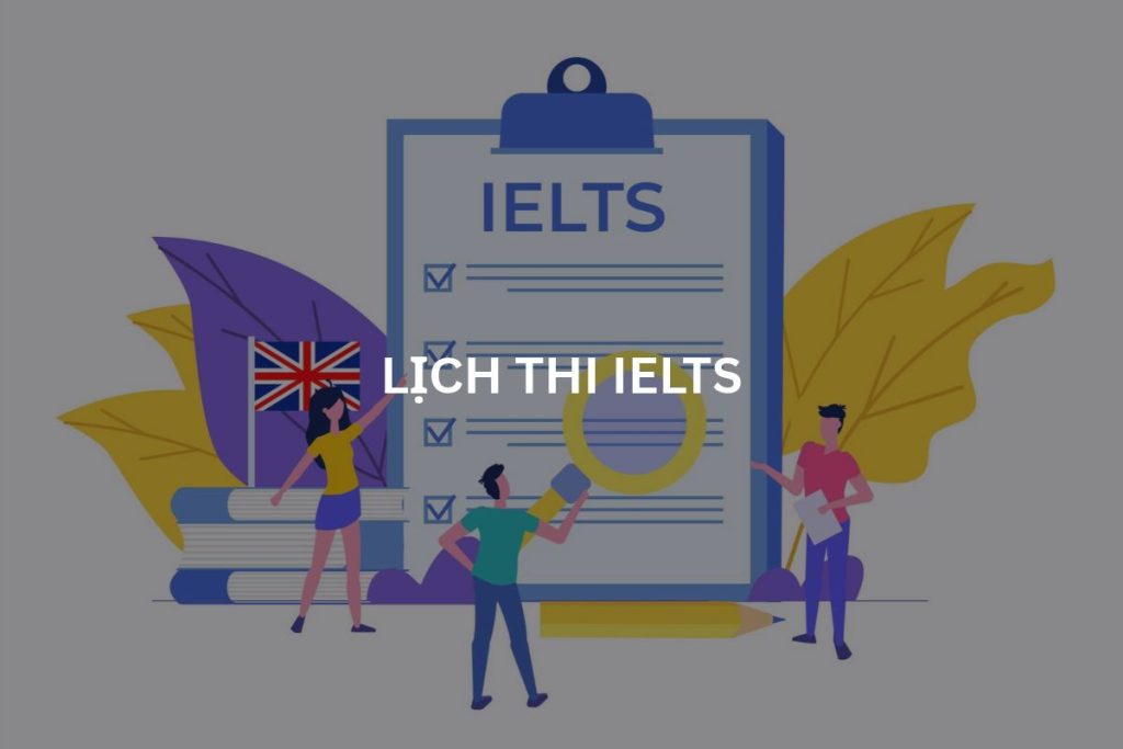 lịch thi IELTS
