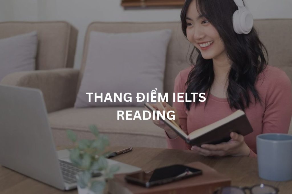 thang điểm IELTS Reading